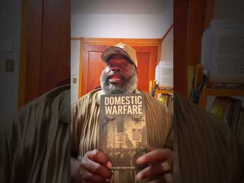 Domestic Warfare the War Against Self-Determination
